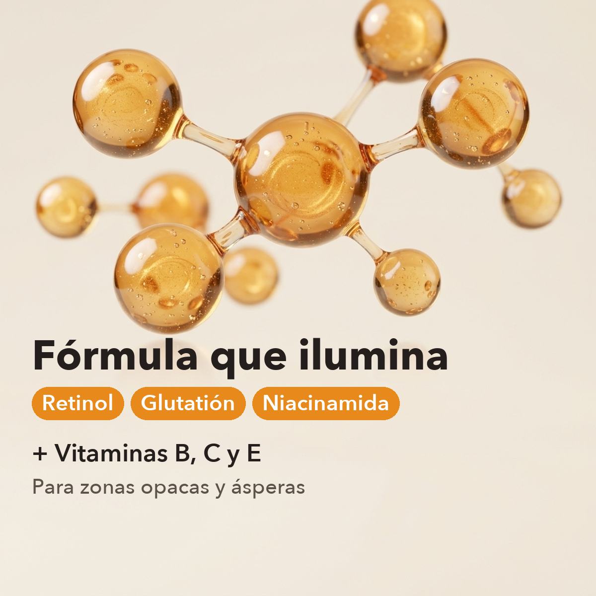 Fórmula con retinol, glutatión, niacinamida y vitaminas B, C y E